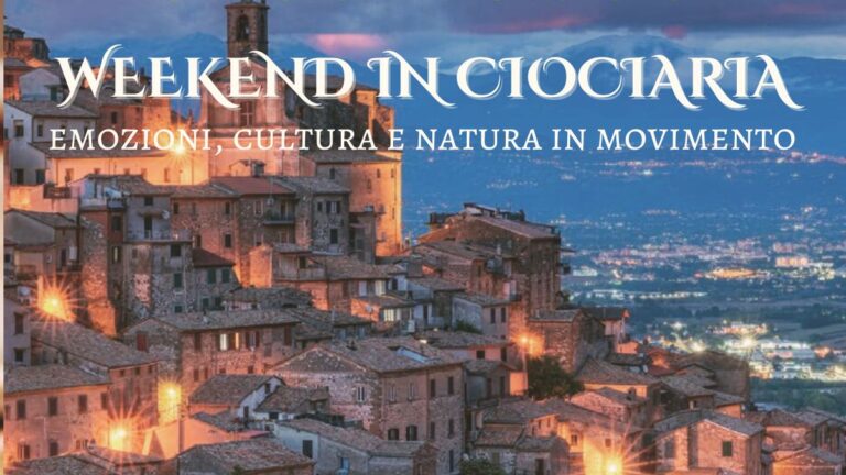 Weekend in Ciociaria: emozioni, cultura e natura in movimento